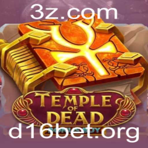 Descubra o Fascinante Jogo Temple of Dead Bonus Buy com D16bet